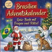 Sonstige Verlage Brasilien-Adventskalender: Quiz-Buch mit Fragen und Rätsel