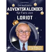 Sonstige Verlage Der inoffizielle Adventskalender für Fans von Loriot