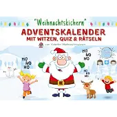 Sonstige Verlage Weihnachtskichern - Adventskalender mit Witzen, Quiz & Rätseln