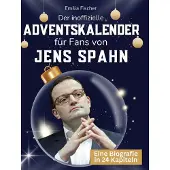 Sonstige Verlage Der inoffizielle Adventskalender für Fans von Jens Spahn