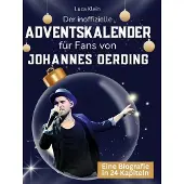 Sonstige Verlage Der inoffizielle Adventskalender für Fans von Johannes Oerding