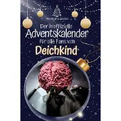 Sonstige Verlage Der inoffizielle Adventskalender für alle Fans von Deichkind