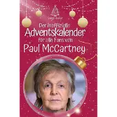 Sonstige Verlage Der inoffizielle Adventskalender für alle Fans von Paul McCartney