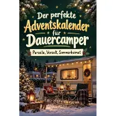 Tiptop Der perfekte Adventskalender für Dauercamper