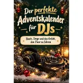 Tiptop Der perfekte Adventskalender für DJs