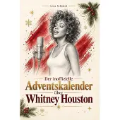 Bookwire Der inoffizielle Adventskalender über Whitney Houston