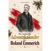 Bookwire Der inoffizielle Adventskalender über Roland Emmerich