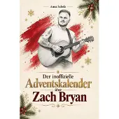 Bookwire Der inoffizielle Adventskalender über Zach Bryan