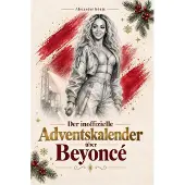 Bookwire Der inoffizielle Adventskalender über Beyoncé