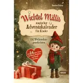 Sonstige Verlage Wichtel Millis magischer Adventskalender