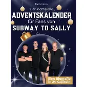 Sonstige Verlage Der inoffizielle Adventskalender für Fans von Subway to Sally