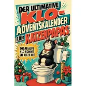 Tiptop Der ultimative Klo-Adventskalender für Katzenpapas