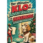 Tiptop Der ultimative Klo-Adventskalender für Hundemamas