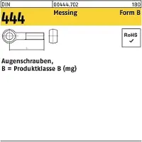 Reyher DIN 444 - Messing - BM 6x50 - Augenschrauben Form B Teilgewinde
