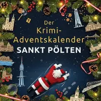 Sonstige Verlage Der Krimi-Adventskalender Sankt Pölten