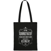 Eric Helmar Müller Urban Backwoods Ich Bin Administrator, Stofftasche, Farbe: Schwarz