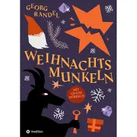 Sonstige Verlage Weihnachtsmunkeln - Der Adventskalender zum Hören und Lesen