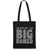 Eric Helmar Müller Urban Backwoods I'm Not Fat I'm Big Boned, Stofftasche, Farbe: Schwarz