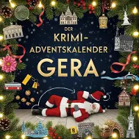 Sonstige Verlage Der Krimi-Adventskalender Gera