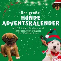 Sonstige Verlage Der grosse Hunde-Adventskalender