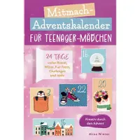 Sonstige Verlage Mitmach-Adventskalender für Teenager Mädchen - Kreativ durch den Advent