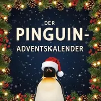Sonstige Verlage Adventskalender Lesebuch mit Pinguin-Motiv, 24 Kapitel für die Vorweihnachtszeit