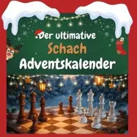 Sonstige Verlage Der ultimative Schach-Adventskalender