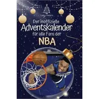 Sonstige Verlage Der inoffizielle Adventskalender für alle Fans der NBA