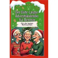 Sonstige Verlage Der Gute-Laune-Adventskalender für Rentner