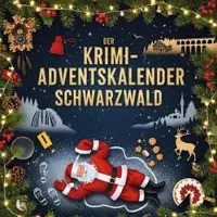 Sonstige Verlage Der Krimi-Adventskalender Schwarzwald