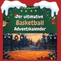 Sonstige Verlage Der ultimative Basketball-Adventskalender