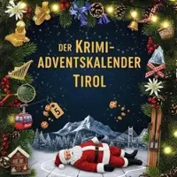 Sonstige Verlage Der Krimi-Adventskalender Tirol