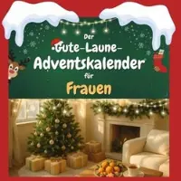 Sonstige Verlage Der Gute-Laune-Adventskalender für Frauen