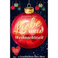 Sonstige Verlage LiebeVOLLE Weihnachtszeit - Adventskalender-Buch