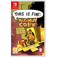 This is Fine Maximum Cope, Nintendo Switch, RP (Rating Pending)