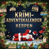 Sonstige Verlage Der Krimi-Adventskalender Kerpen