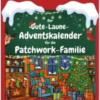 Sonstige Verlage Der Gute-Laune-Adventskalender für die Patchwork-Familie