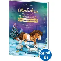 Loewe Verlag Glöckchen, das Weihnachtspony Mein Adventskalenderbuch - Ein zauberhafter Wunsch