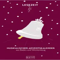 Sonstige Verlage Musikalischer Adventskalender aus Baden und Württemberg