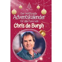 Sonstige Verlage Der inoffizielle Adventskalender für alle Fans von Chris de Burgh