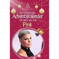 Sonstige Verlage Der inoffizielle Adventskalender für alle Fans von Pink