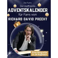 Sonstige Verlage Der inoffizielle Adventskalender für Fans von Richard David Precht