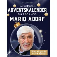 Sonstige Verlage Der inoffizielle Adventskalender für Fans von Mario Adorf