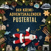Sonstige Verlage Der Krimi-Adventskalender Pustertal