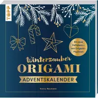 Sonstige Verlage Winterzauber. Origami-Adventskalender.