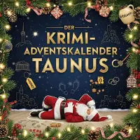Sonstige Verlage Der Krimi-Adventskalender Taunus