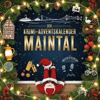 Sonstige Verlage Der Krimi-Adventskalender Maintal