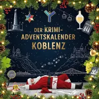 Sonstige Verlage Der Krimi-Adventskalender Koblenz