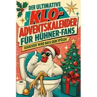 Sonstige Verlage Der ultimative Klo-Adventskalender für Hühner-Fans