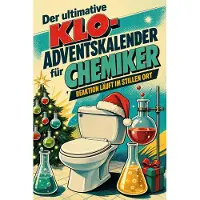 Tiptop Der ultimative Klo-Adventskalender für Chemiker